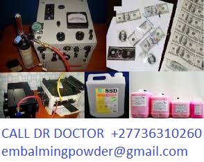 SSD CHEMICAL SOLUTION FOR CLEANING BLACK MONEY AND POWDER CALL +27736310260