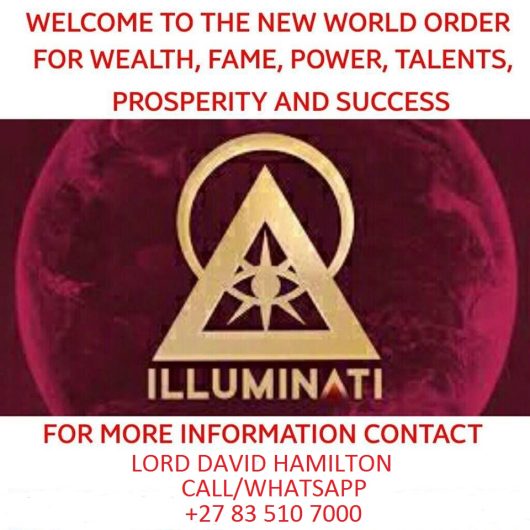 Requirements for Joining illuminati call on +27 83 510 7000