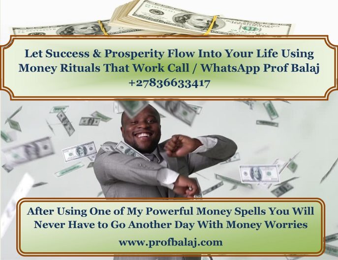 Powerful Money Spell Caster: Working Spells to Draw Money to You, Money Spells to Attract Money Instantly and Easy Money Rituals (WhatsApp: +27836633417)