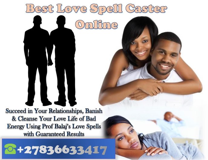 Simple Love Spell Near Me: Finding the Real Powerful Love Spells That Work for You – How to Cast an Easy Voodoo Love Spell (WhatsApp: +27836633417)