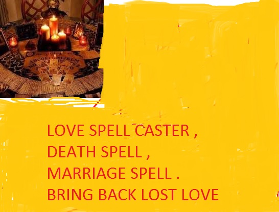 LOVE SPELL CASTER / MARRIAGE SPELL +27781103436 IN PIETERMARITZBURG , NEWCASTLE , LADYSMITH , RICHARD’SBAY , ESKAWIN , #ESWATIN , # USA , GERMANY , KENYA ,SAUDI ARABIA , DUBAI , QATA , CAPETOWN , GEORGE, NELSPRUIT ,