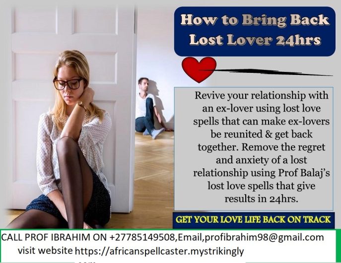 #SANGOMA TO RETURN YOUR EX LOVER SAME DAY NEAR ME +27785149508