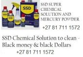 SSD SOLUTION FOR CLEANING DEFACED CURRENCY +27 81 711 1572 Kempton Park Khayelitsha Kimberley Klerksdorp