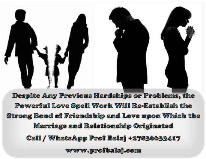 How to Stop a Divorce and Save Your Marriage: Divorce Spells That Really Work – Spells for Divorce or to Prevent a Divorce (WhatsApp: +27836633417)